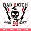 Star Wars The Bad Batch SVG PNG, Clone Force 99 SVG PNG, The Bad Batch Clone Force 99 SVG PNG