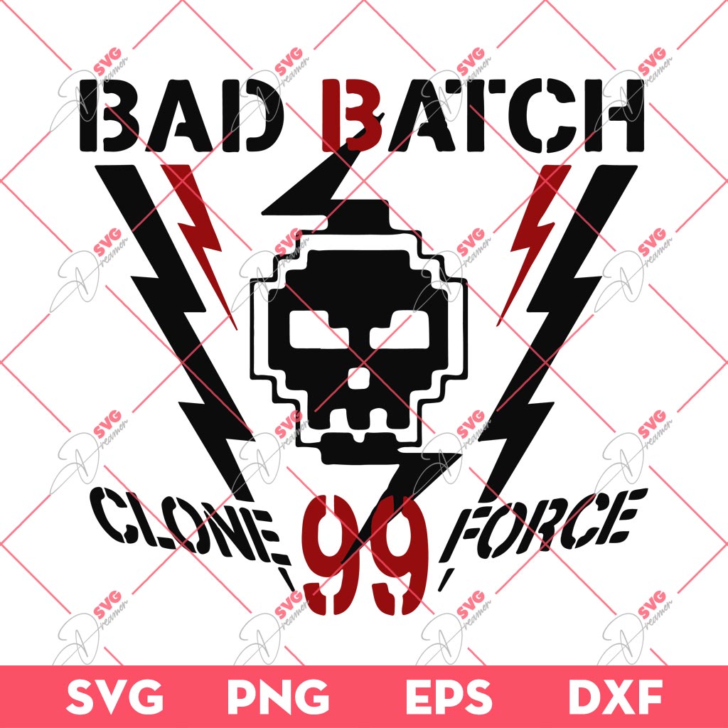 Star Wars The Bad Batch SVG PNG, Clone Force 99 SVG PNG, The Bad Batch Clone Force 99 SVG PNG