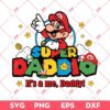 Super Daddio SVG PNG, Dad Gamer SVG PNG, Fathers Day Gift SVG PNG EPS DXF