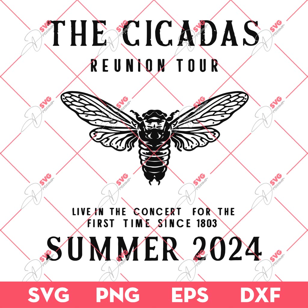 The Cicadas Reunion Tour Summer Scream 2024 SVG PNG EPS DXF, The Cicadas Reunion Tour SVG