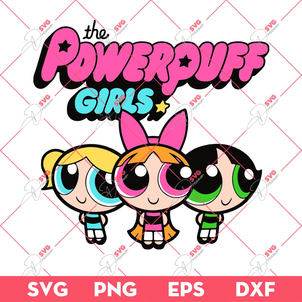 PowerPuff Girls SVG, The PowerPuff Girls Cartoon SVG PNG EPS DXF