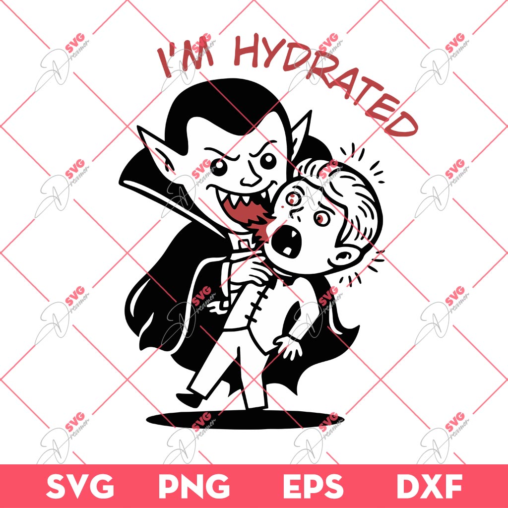 Vampire I'm Hydrated SVG PNG EPS DXF