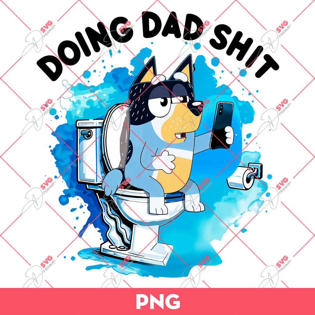 Bluey Doing Dad Shit With Phone PNG, Bluey PNG, Fathers Day PNG