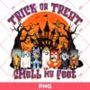 Bluey Trick Or Treat Smell My Feet PNG, Bluey Halloween PNG