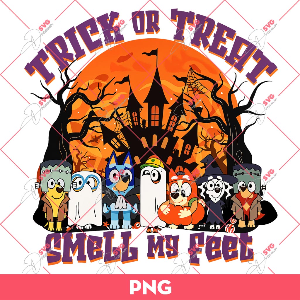 Bluey Trick Or Treat Smell My Feet PNG, Bluey Halloween PNG