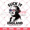 George Washington Suck It England SVG PNG, 04th Of July George Washington SVG PNG, Independence Day SVG PNG