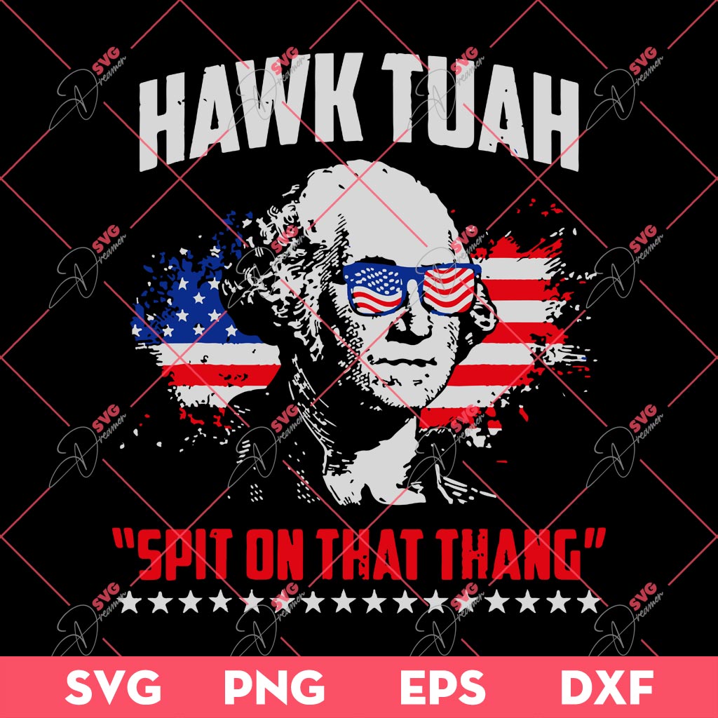 Hawk Tuah Spit On That Thang SVG PNG, Funny George Washington SVG, Hawk Tuah 24 SVG PNG