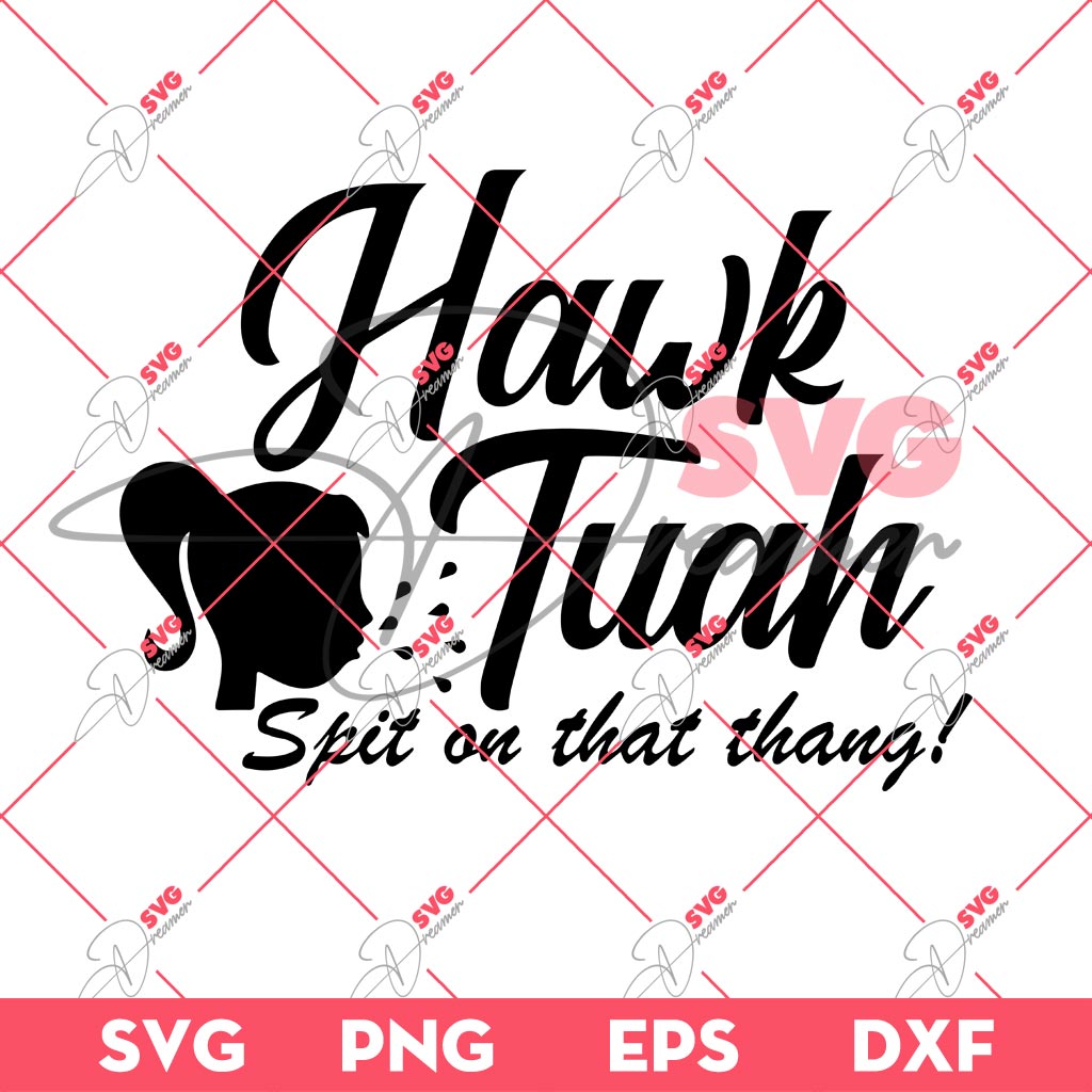 Hawk Tuah Spit On That Thang SVG PNG, Hawk Tuah 24 SVG PNG