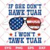 If She Dont Hawk Tuah I Wont Tawk Tuah SVG PNG, Hawk Tuah 24 SVG PNG, Tawk Tuah SVG PNG
