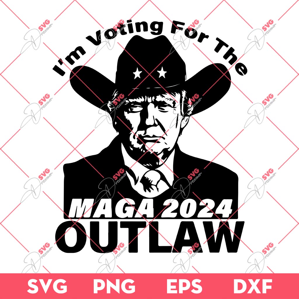 Im Voting For The Outlaw Trump 2024 SVG, American SVG PNG