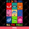 It's OK To Feel All The Feels PNG, Inside Out 2 PNG