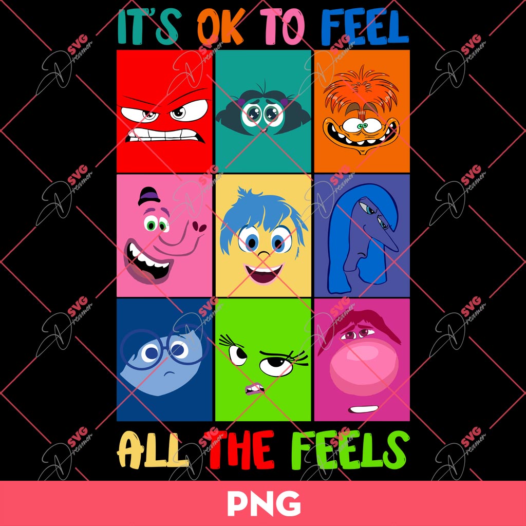 It's OK To Feel All The Feels PNG, Inside Out 2 PNG