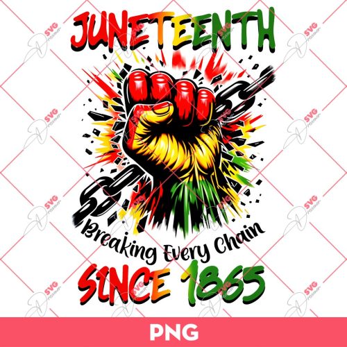 Juneteenth 1865 PNG, Black History PNG, Breaking Every Chain PNG