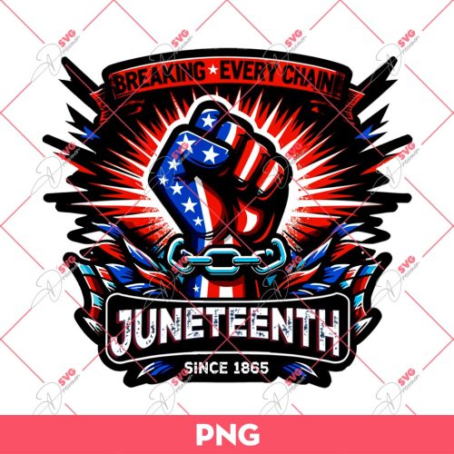 Juneteenth Black Power Fist PNG, Black History PNG, Breaking Every Chain PNG