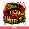 Juneteenth Eye PNG, Black History PNG, Juneteenth Breaking Every Chain PNG