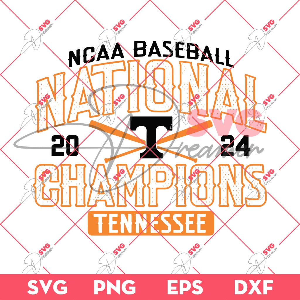 NCAA Baseball National Champions 2024 Tennessee SVG PNG, Tennessee Champions 24 SVG PNG