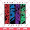 Perfectly Wicked SVG, Witches SVG, Halloween SVG
