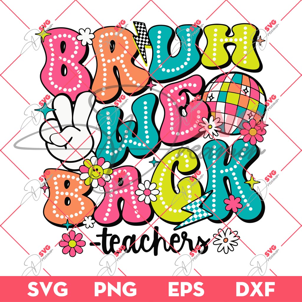 Bruh We Back Teachers SVG PNG, Back To School SVG, First Day Of School SVG