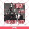 Fight President Trump PNG, Trump Shot PNG, Trump Assassination PNG