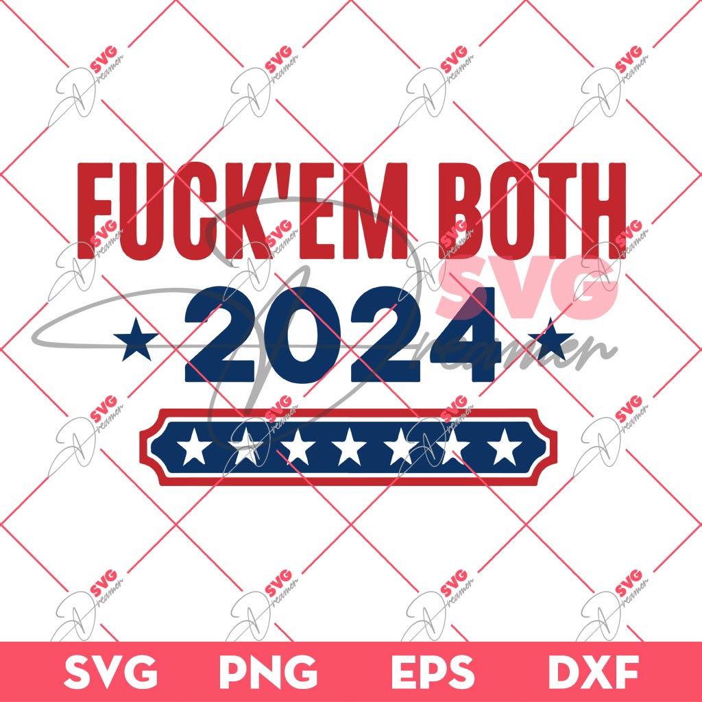 Fuck Em Both 24 SVG PNG