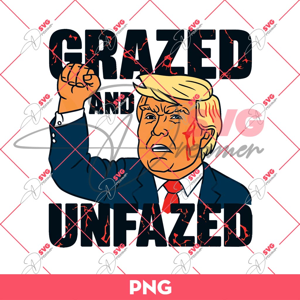Grazed And Unfazed Trump PNG, Donald Trump Survived PNG, President Trump 2024 PNG