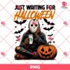Jason Voorhees Just Waiting For Halloween PNG, Horror Character PNG, Halloween Coffee PNG