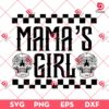 Mamas Girl SVG PNG Skull Mama Halloween SVG PNG Skeleton Mamas Girl SVG PNG