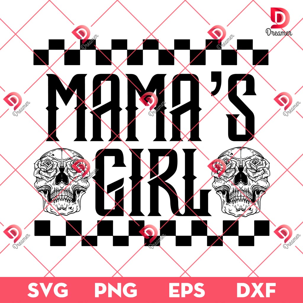 Mama's Girl SVG PNG, Skull Mama Halloween SVG PNG, Skeleton Mama's Girl SVG PNG
