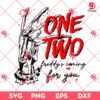 One Two Freddy Coming For You SVG PNG, Horror Character Halloween SVG PNG, Freddy Krueger SVG PNG