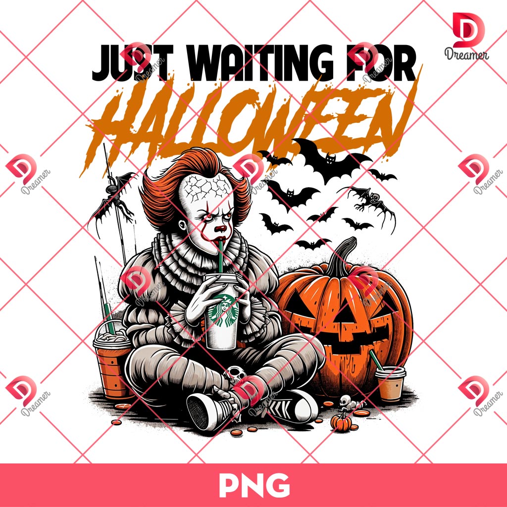 Pennywise Just Waiting For Halloween PNG, Horror Character PNG, Halloween Coffee PNG