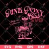 Pink Pony Club SVG, Chappell Roan SVG, Keep On Dancin SVG