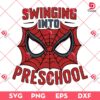 Spiderman Swinging Into Preschool SVG PNG, Superhero Back To School SVG PNG