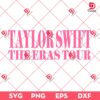 Taylor Swift The Eras Tour SVG PNG, Swiftie SVG PNG