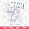 The Bach Club EST 2024 SVG PNG, Beach Bachelorette PNG SVG