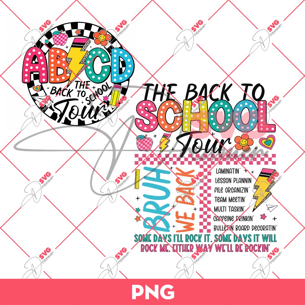 The Back to School Tour PNG, Bruh We Back PNG, Back To School PNG