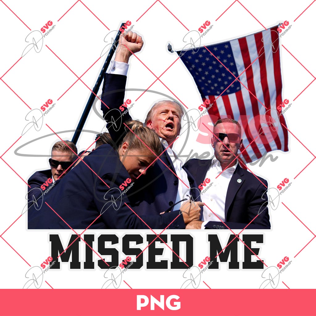 Trump Missed Me PNG, Donald Trump Shooting PNG, Trump Fight Fight Fight PNG