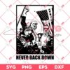 Trump Never Back Down PNG SVG, Trump Rally Shooting PNG SVG
