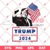 Trump Take America Back 2024 SVG PNG, President Trump Shooting 2024 SVG PNG, Trump Assassination SVG PNG