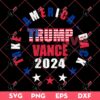 Trump Vance 2024 SVG, Trump Take America Back SVG, President Trump Fight SVG PNG