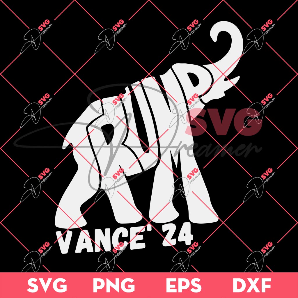 Trump Vance 24 SVG, Funny Trump Elephant SVG, Donald Trump 2024 President SVG PNG