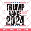 Trump Vance SVG, Trump Vance 2024 SVG PNG, President Trump Take America Back SVG PNG