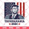 Trumpamania PNG SVG, President Trump 2024 SVG PNG, Trump Fight SVG PNG