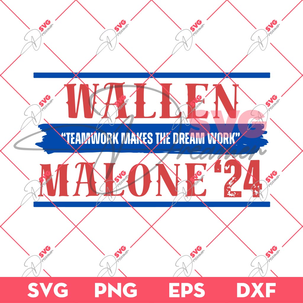 Wallen Malone 24 SVG, Teamwork Makes The Dream Work SVG