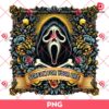 Ghostface Scream For Your Life PNG, Halloween Horror Characters PNG
