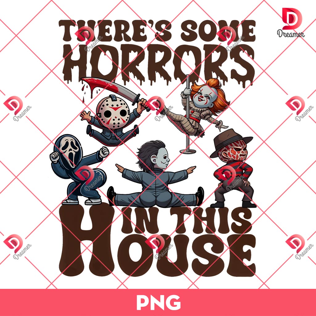 Halloween Funny Horror Characters PNG, There's Some Horrors In This House PNG