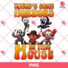 Horror Killer Theres Some Horror In This House PNG, Halloween Horror Characters PNG