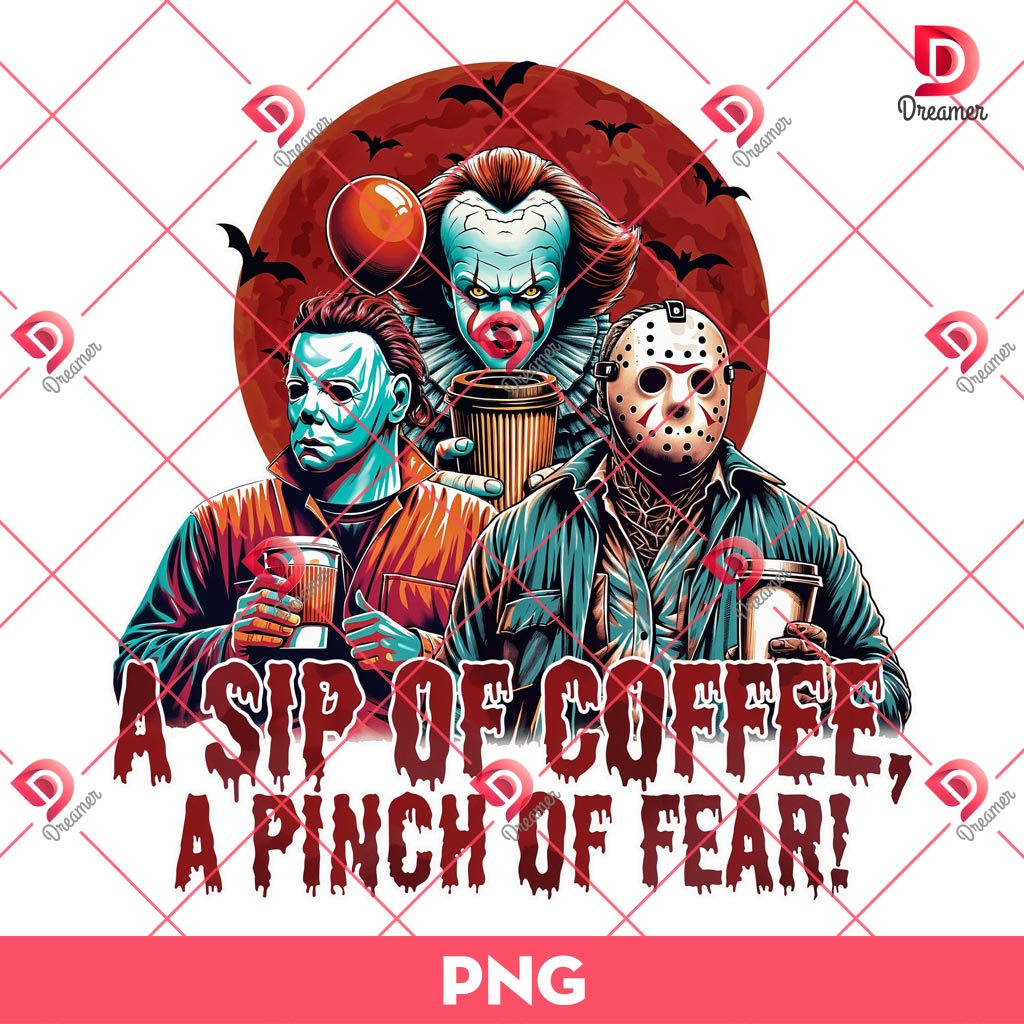 Horror Killers A Sip Of Coffee A Pince Of Fear PNG, Horror Killers Halloween PNG, Horror Characters Coffee PNG