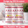 IN N OUT Tumbler Wrap 20oz PNG, In N Out SVG EPS DXF PNG