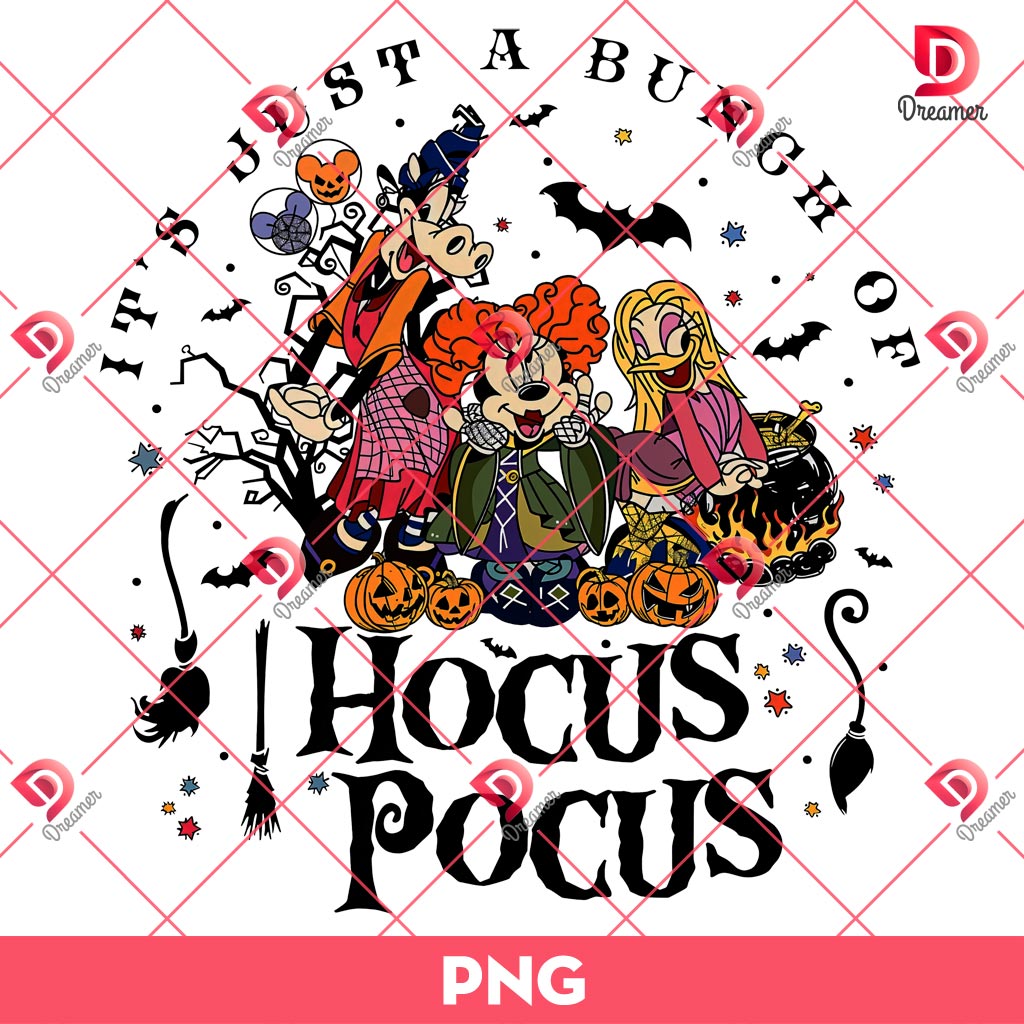 It's Just A Bunch Of Hocus Pocus Disney Friends PNG, Mickey Minnie Hocus Pocus PNG, Disney Halloween PNG
