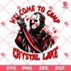 Jason Voorhees SVG PNG, Horror Characters Halloween SVG PNG, Jason Welcome To Camp Crystal Lake SVG PNG